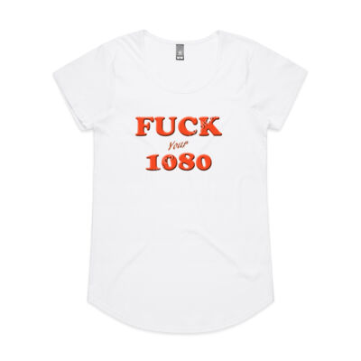 Fuck your 1080 womens T Thumbnail